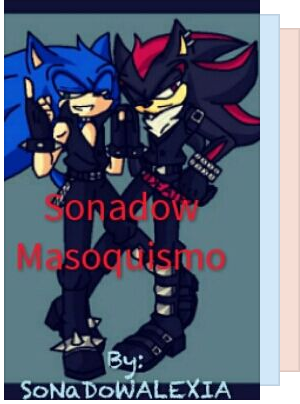 Lemon Shadonic y mas.. ( ͡° ͜ʖ ͡°) - cristall_04_shadow - Wattpad