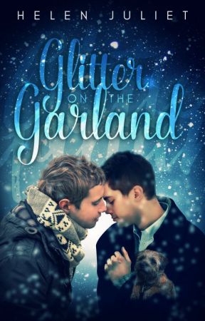 Glitter on the Garland by Helen Juliet (Free Sample) by JulietsEmoPhase