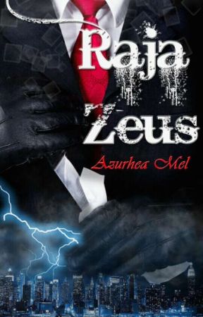 Raja Zeus ✔ by melamel14