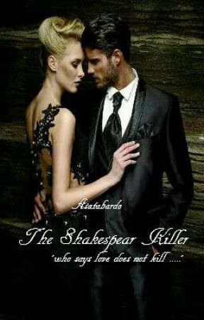 The Shakespeare Killer by asatabardo
