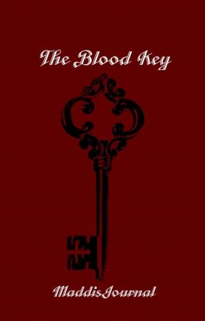 The Blood Key by maddisJournal
