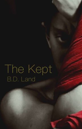 The Kept by BDLand