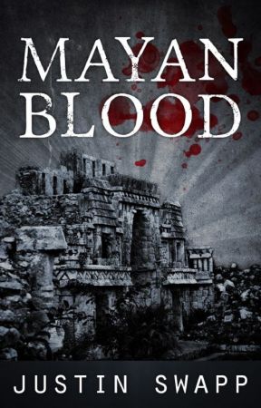 Mayan Blood by JustinSwapp