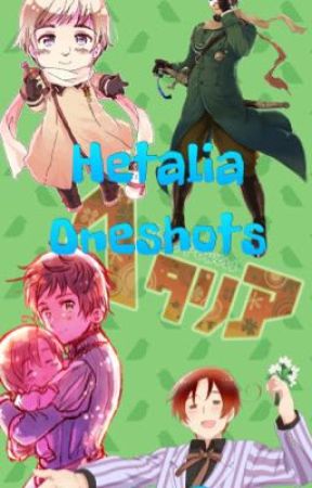 Hetalia Oneshots by FreedomBean