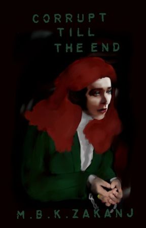 Corrupt till the end: #1 devil's spawn by MBKZakanj