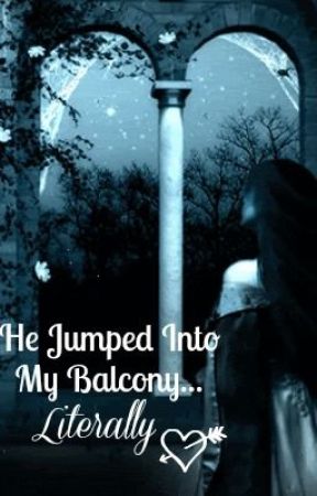 He Jumped Into My Balcony... Literally by XLazy_DelinquentX