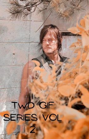TWD Gif Series VOL 2 by fandom_girl20
