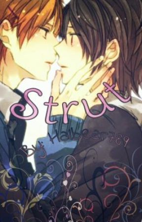 Strut (BxB/Yaoi) by Halbear789