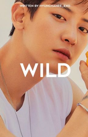 WILD by hyunchanee_exo