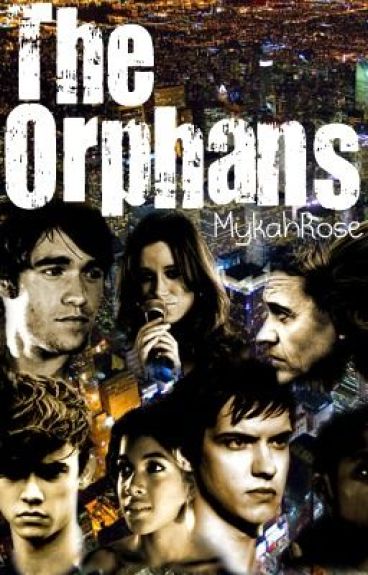 The Orphans by MykahRose