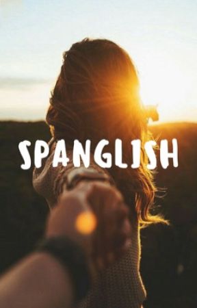 Spanglish | editing by redtinted