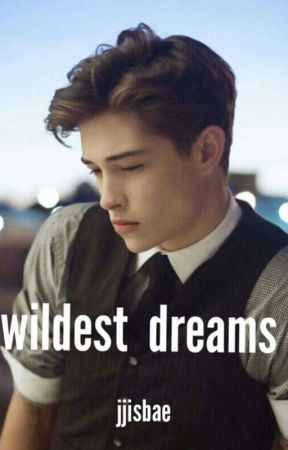 Wildest Dreams by JJisbae