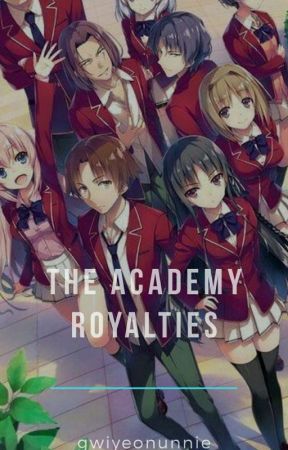 The Academy Royalties (On-hold) by gwiyeonunnie