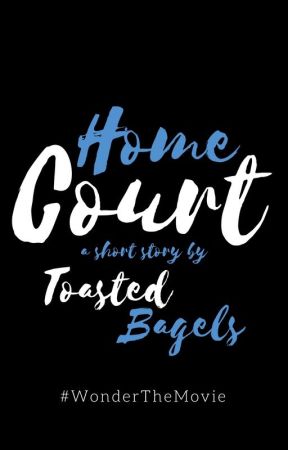 Home Court by ToastedBagels