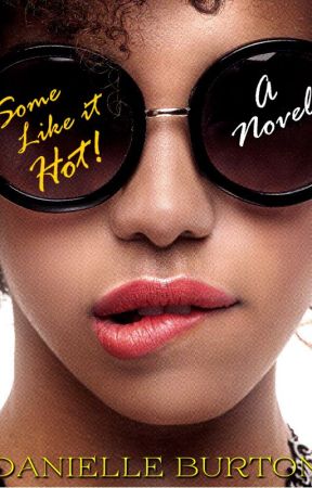 Some Like it Hot by Danielle_Burton