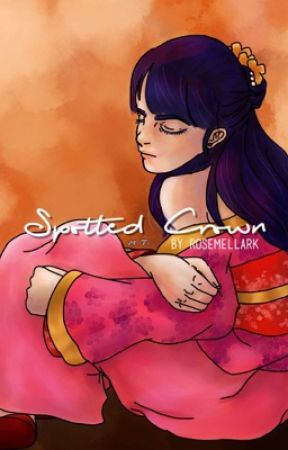 Spotted Crown || Princess Marinette AU by RoseMellark