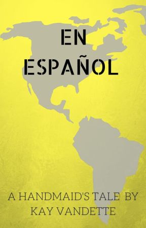 En Español by KayWritesStuff