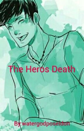 The Heros Death by watergodposeidon