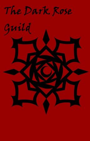 The Dark Rose Guild (Fairy Tail FF) by Yukigakure