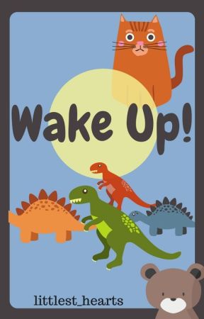 Wake Up! (Ageplay) by littlest_hearts
