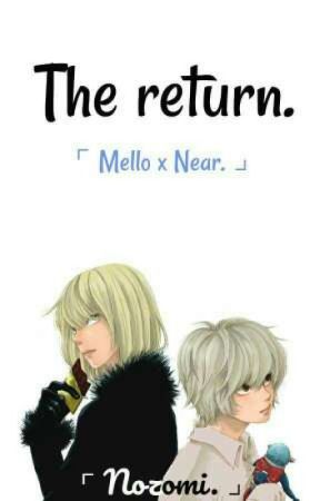 The return. 「Mello x Near.」 by Nozomi-Sumi26