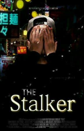 The Stalker by MyPreciousJimin