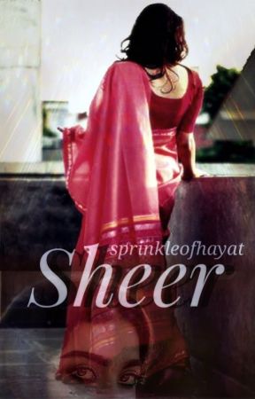 Sheer by sprinkleofhayat