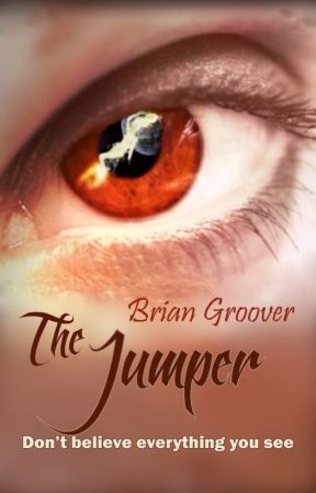 The Jumper (SF Mystery) by BrianGroover