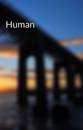 Human by Lizzylucky