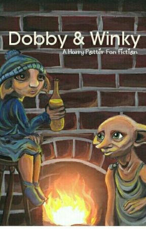 Dobby & Winky by MortalButMerry