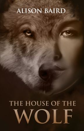 The House of the Wolf by AlisonBaird