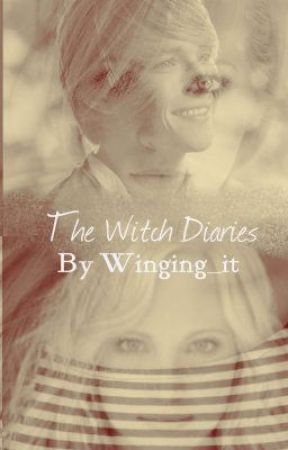 The Witch Diaries (A Vampire Diaries/Secret Circle Fan Fiction) by Winging_it