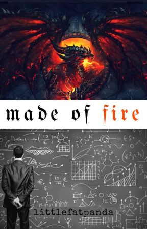 Made of Fire by little_fatpanda