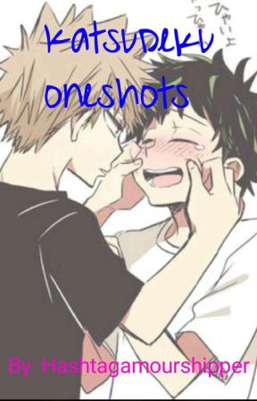 Katsudeku Oneshots by HashtagAmourshipper