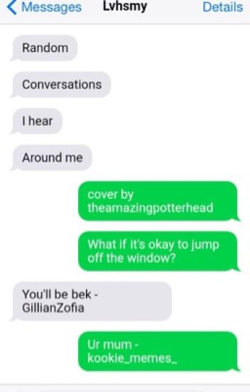 Random Conversations