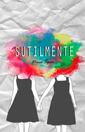 Sutilmente by NinaSpim