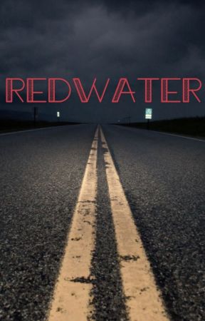 Redwater by TheDeadArgent