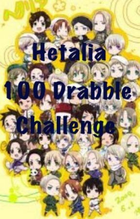 Hetalia 100 Drabble Challenge by BlackPhotographs