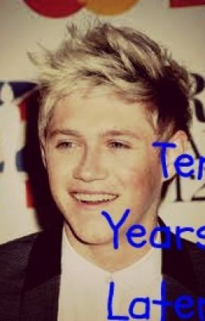 10 Years Later.(One Direction) by xxLyssieANDRhixx