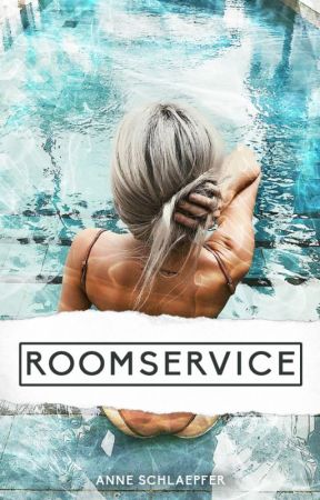 ROOMSERVICE by annepanne92