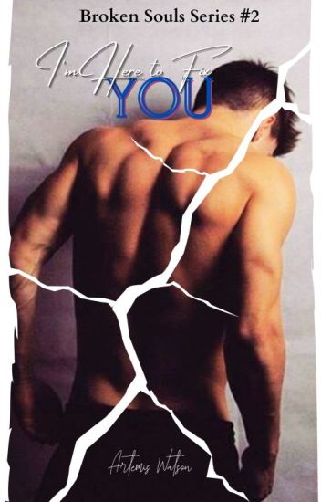 BROKEN (Fixing Souls Series Book 2)