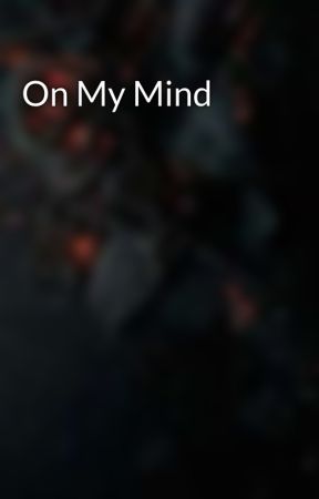 On My Mind by romolavinia91