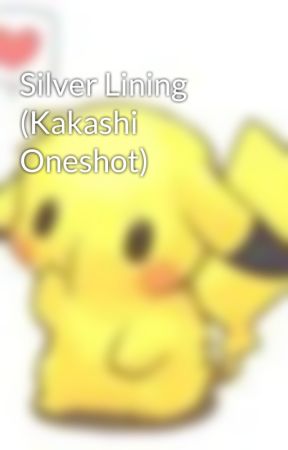 Silver Lining (Kakashi Oneshot) by ashamik76