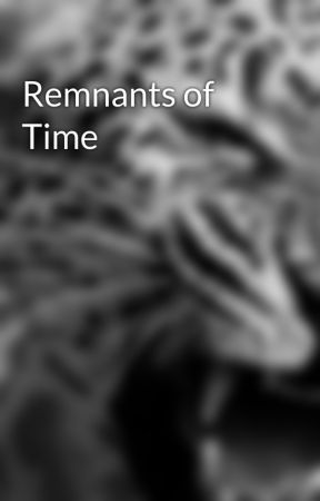 Remnants of Time by WingTaken