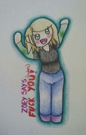 My Shitty Art :v by ZoeyP03