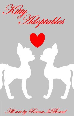 Kitty Adoptbles by ReenaTheIdiot
