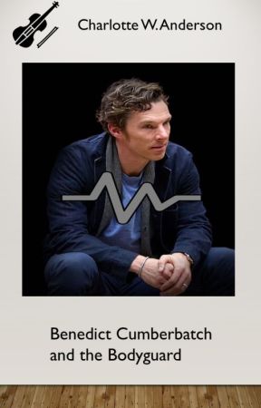 Benedict Cumberbatch and the Bodyguard by charlotteswebj