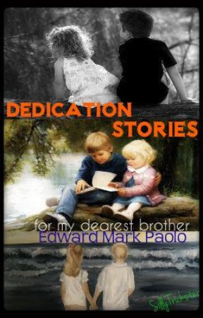 Dedication Stories by SillyTrickster