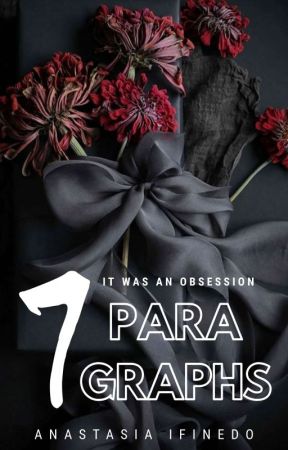 7 Paragraphs by ifana8