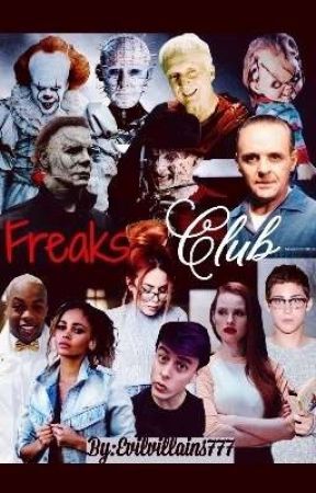 Freaks Club |Book 1| by Evilvillains777